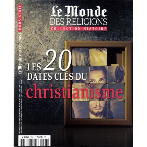 Le Monde Des Religions Hs 23