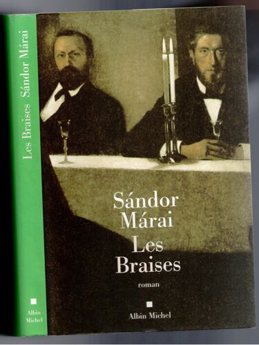 Les Braises ; Roman