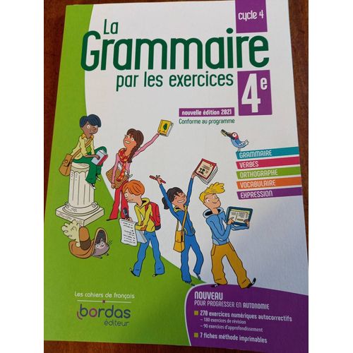 La Grammaire Par Les Exercices 4e - Cahier D'exercices