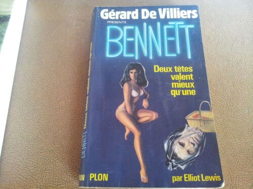 Bennett, Deux Têtes Valent Mieux Qu'une