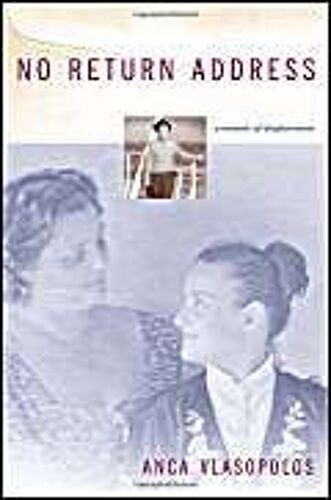 No Return Address: A Memoir Of Displacement