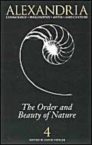 Alexandria 4: The Order And Beauty Of Nature