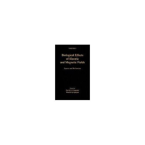 Biological Effects Of Electric And Magnetic Fields: Sources And Mechanisms