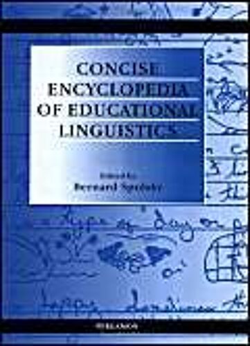 Concise Encyclopedia Of Educational Linguistics