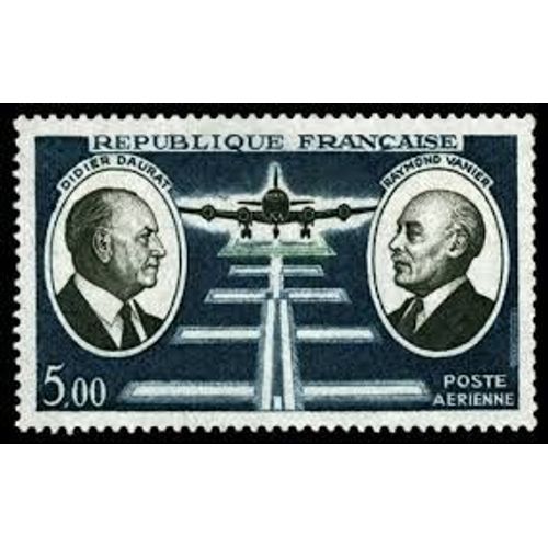 Didier Daurat Et Raymond Vanier Pionniers De La Poste Aérienne Année 1971 Poste Aérienne N° 46 Yvert Et Tellier Luxe