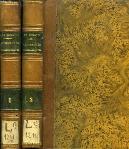 Recherches Philosophiques Sur Les Premiers Objets Des Connoissances Morales, 2 Tomes