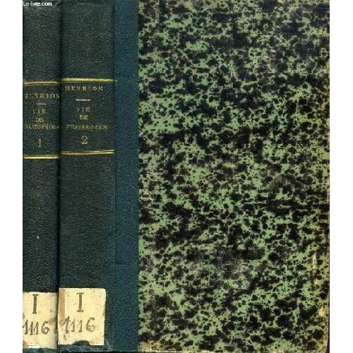 Vie De M. Frayssinous, Eveque D'hermopolis, 2 Tomes