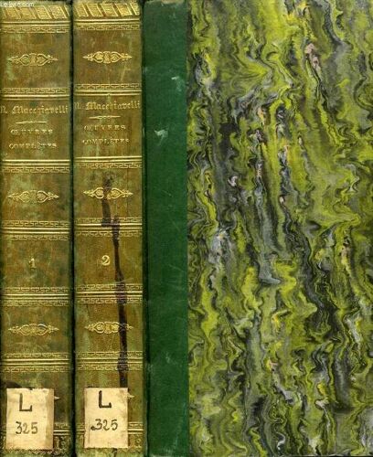 Oeuvres Completes De N. Macchiavelli (Machiavelli / Machiavel), 2 Tomes