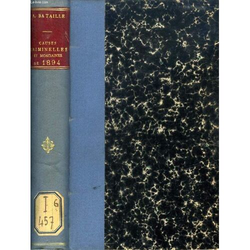 Causes Criminelles Et Mondaines De 1894