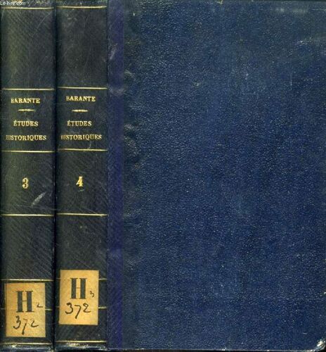 Etudes Litteraires Et Historiques, 2 Tomes