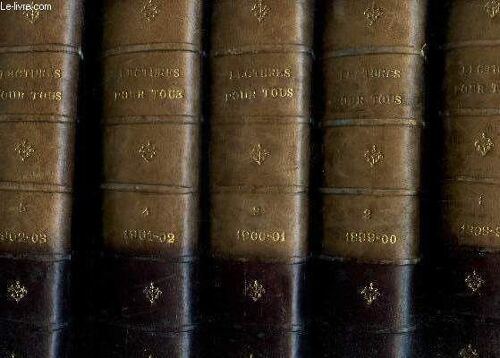 Lectures Pour Tous -  Revue Universelle Et Populaire Illustree - En 11 Volumes - Du Tome 1 Au Tome 11 - De L'annee 1898 A 1909.
