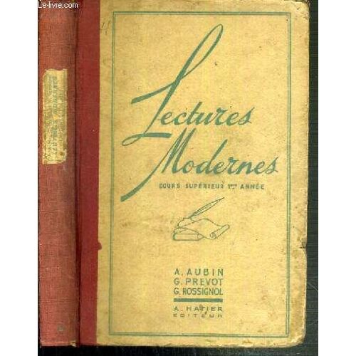 Lectures Modernes - Composition Francaise Et Vocabulaire - Cours Superieur 1ere Annee - Programme Et Instruction De Septembre 1938.