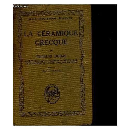 La Ceramique Grecque