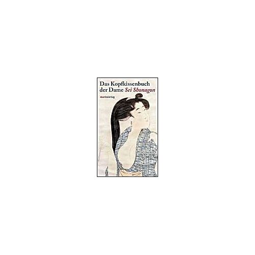 Das Kopfkissenbuch Der Dame Sei Shonagon