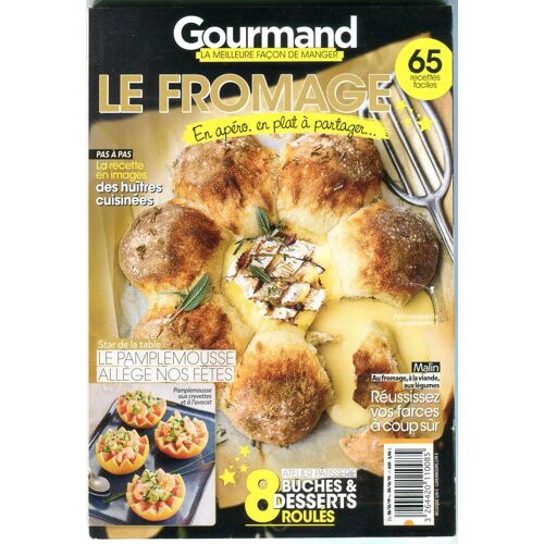 Gourmand - N°439 : Le Fromage, En Apéro, En Plat A Partager ...