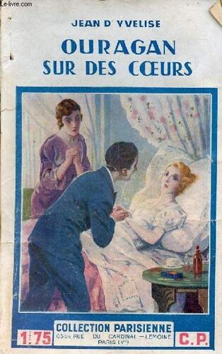 Ouragan Sur Des Coeurs - Collection Parisienne N°56.