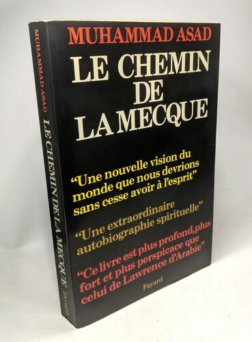Le Chemin De La Mecque - Traduit Roger Du Pasquier