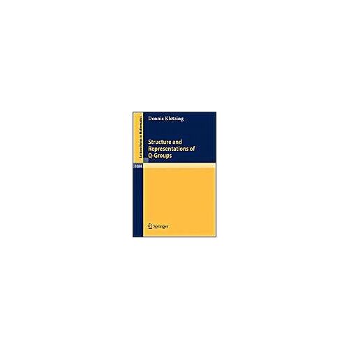 Structure And Representations Of Q-Groups