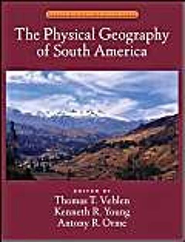The Physical Geography Of South America