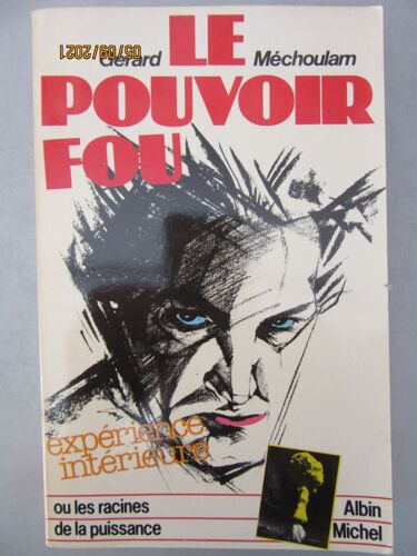 Le Pouvoir Fou, Les Racines De La Puissance