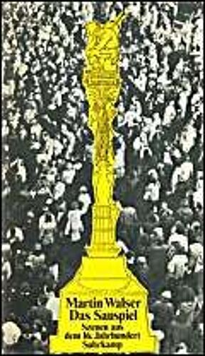 Walser, M.: Sauspiel