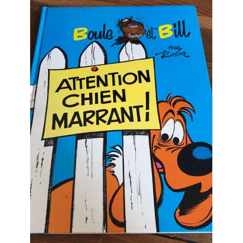 Attention Chien Marrant Boule Et Bill