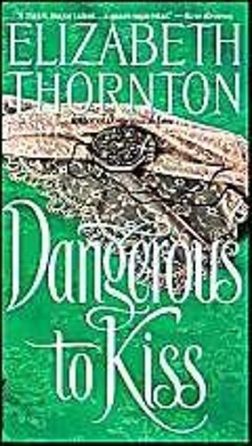 Dangerous To Kiss