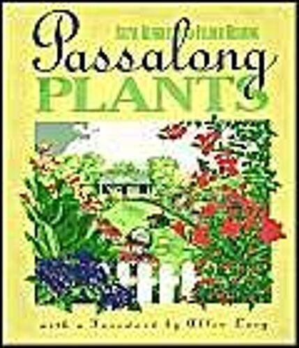 Passalong Plants