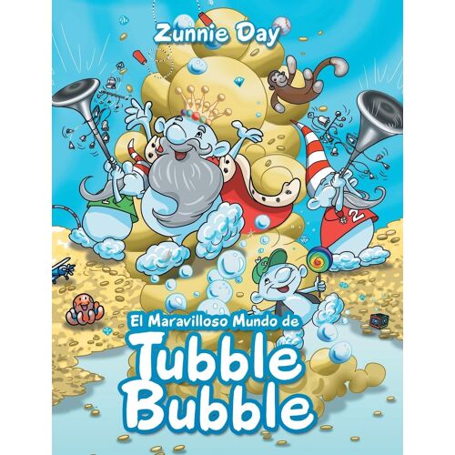 El Maravilloso Mundo De Tubble Bubble