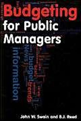 Budgeting For Public Managers