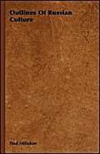 Outlines Of Russian Culture