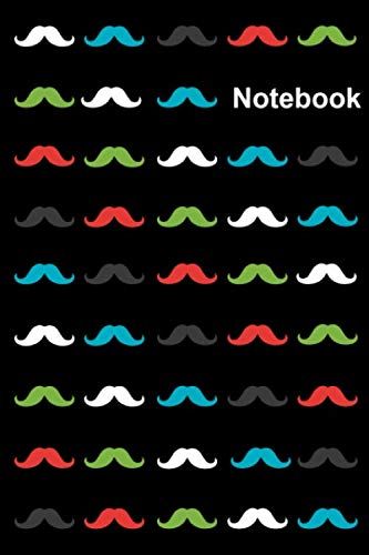 Mustache Notebook Journal For Kids & Men, Women ...: Valentine's Day Gift, Birthday Gift, A Gift For Any Occasion And Relation(110 Pages, Lined Paper, 6 X 9 Size)