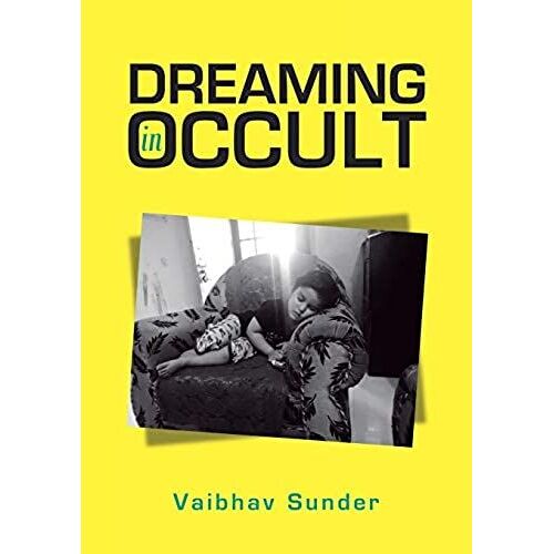Dreaming In Occult