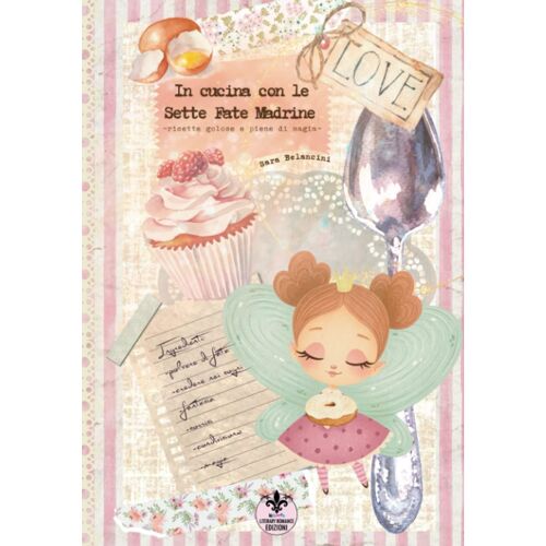In Cucina Con Le Sette Fate Madrine