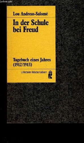 In Der Schule Bei Freud. Tagebuch Eines Jahres ( 1912/1913).