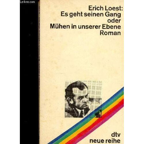 Es Geht Seinen Gang Oder - Mühen In Unserer Ebene