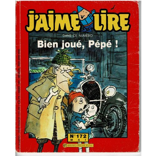 J'aime Lire N° 172 Bien Joué Pépé Mai 1991