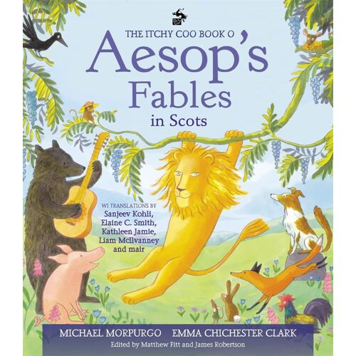 The Itchy Coo Book O Aesop's Fables In Scots