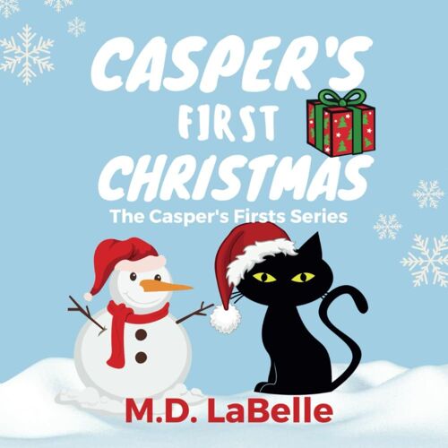 Casper's First Christmas: 3 (The Casper's First's Series)