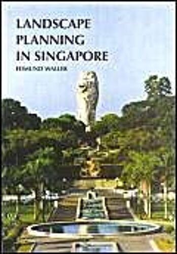 Landscape Planning In Singapore