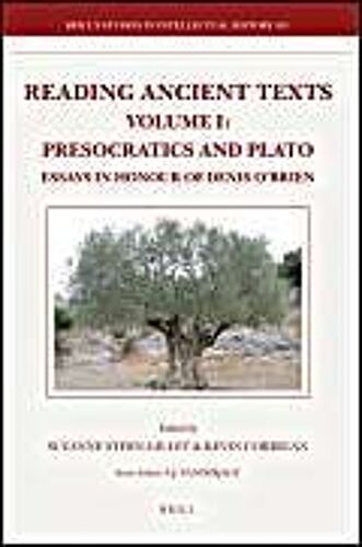 Reading Ancient Texts. Volume I: Presocratics And Plato