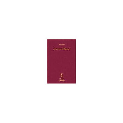 A Grammar Of Mapuche