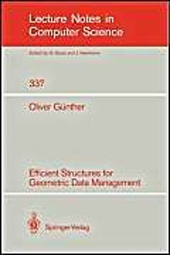 Efficient Structures For Geometric Data Management