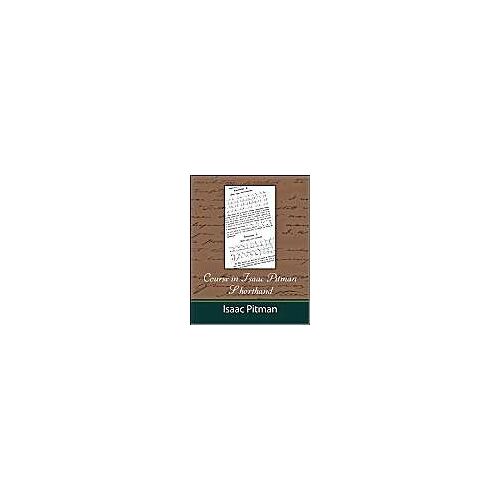 Course In Isaac Pitman Shorthand
