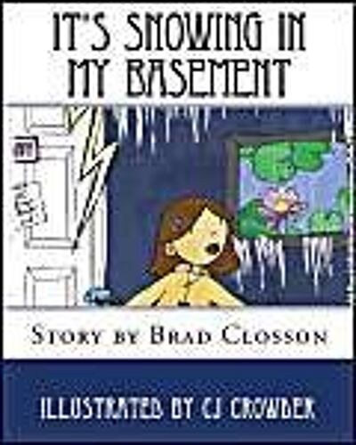 It's Snowing In My Basement