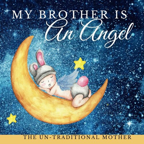 My Brother Is An Angel