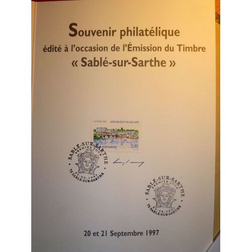 Souvenir Philatélique 1°Jour Émission Du Timbre Sablé Sur Sarthe 20/09/1997