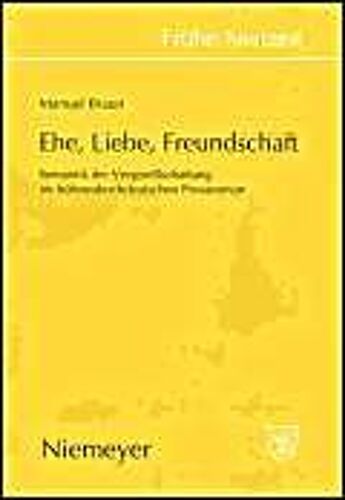 Ehe, Liebe, Freundschaft