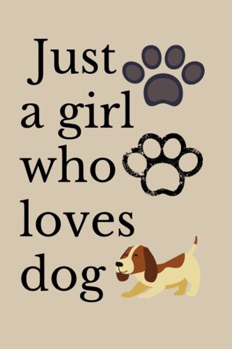 Just A Girl Who Loves Dog: Fanny Present For Dogs Lovers