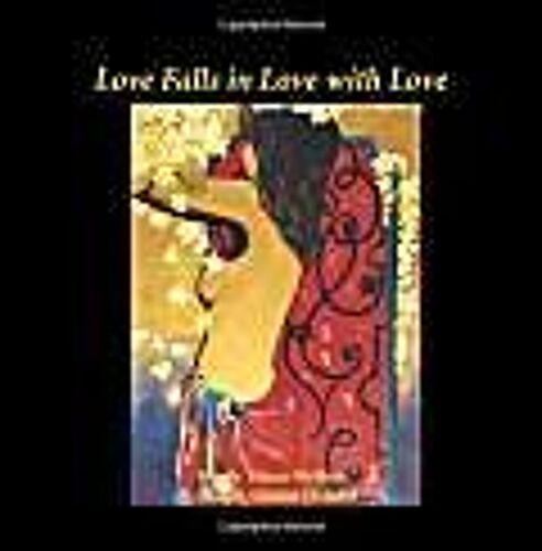 Love Falls In Love With Love